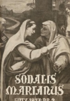 Sodalis Marianus : miesięcznik, organ sodalicyj polskich 1937.02 R.36 Nr2