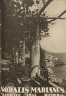 Sodalis Marianus : miesięcznik, organ sodalicyj polskich 1937.06 R.36 Nr6
