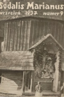 Sodalis Marianus : miesięcznik, organ sodalicyj polskich 1937.09 R.36 Nr9