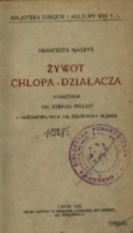 Żywot chłopa- działacza