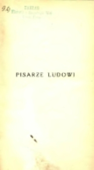 Pisarze ludowi: wyb&oacute;r pism i studjum o literaturze ludowej