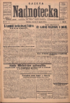 Gazeta Nadnotecka: pismo codzienne 1936.01.16 R.16 Nr12