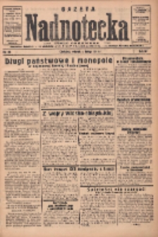 Gazeta Nadnotecka: pismo codzienne 1936.02.04 R.16 Nr28