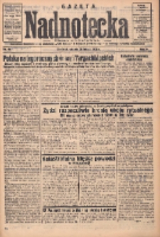 Gazeta Nadnotecka: pismo codzienne 1936.02.25 R.16 Nr46