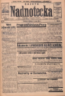 Gazeta Nadnotecka: pismo codzienne 1936.03.01 R.16 Nr51
