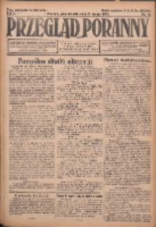 Przegląd Poranny: pismo niezależne i bezpartyjne 1923.02.12 R.3 Nr41