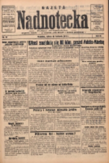 Gazeta Nadnotecka: pismo codzienne 1936.04.25 R.16 Nr97