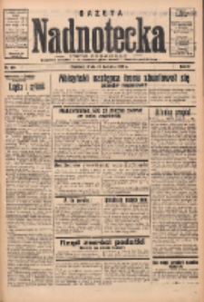 Gazeta Nadnotecka: pismo codzienne 1936.04.29 R.16 Nr100