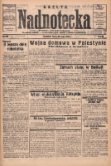 Gazeta Nadnotecka: pismo codzienne 1936.05.20 R.16 Nr118
