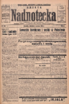 Gazeta Nadnotecka: pismo codzienne 1936.06.07 R.16 Nr132