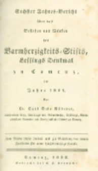Sechster Jahres-Bericht &uuml;ber das Bestehen und W&uuml;rken des Barmherzigkeits-Stifts: Lessing-Denkmal zu Camenz im Jahre 1831