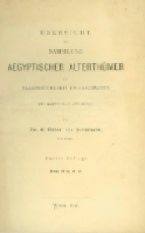 Übersicht der Sammlung aegyptischer Alterthümer des Allerhöchsten Kaiserhauses: (Im unteren k.k. Belvedere)