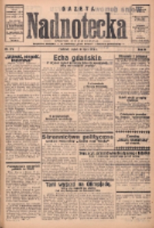 Gazeta Nadnotecka: pismo codzienne 1936.07.31 R.16 Nr176