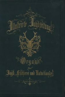 Illustrirte Jagd-Zeitung 1877-1878. Spis treści