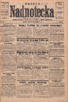 Gazeta Nadnotecka: pismo codzienne 1936.09.22 R.16 Nr220