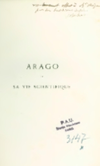 Arago et sa vie scientifique