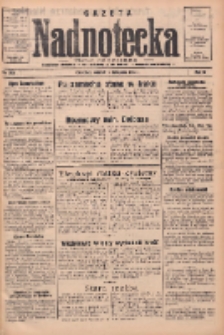 Gazeta Nadnotecka: pismo codzienne 1936.11.03 R.16 Nr256