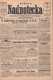 Gazeta Nadnotecka: pismo codzienne 1936.11.06 R.16 Nr259
