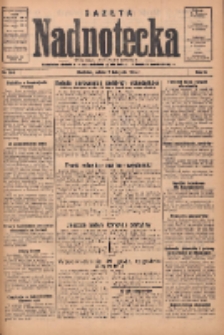 Gazeta Nadnotecka: pismo codzienne 1936.11.07 R.16 Nr260