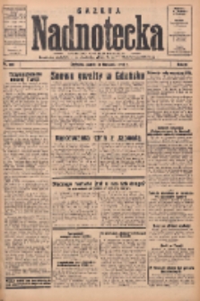 Gazeta Nadnotecka: pismo codzienne 1936.11.13 R.16 Nr265