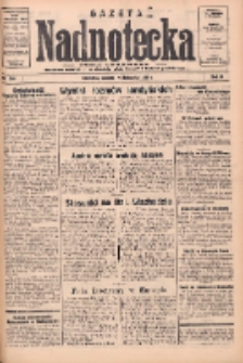 Gazeta Nadnotecka: pismo codzienne 1936.11.14 R.16 Nr266
