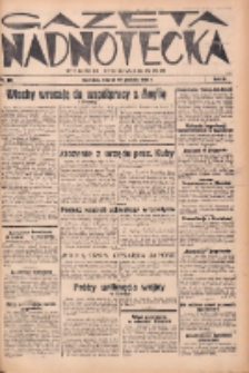 Gazeta Nadnotecka: pismo codzienne 1936.12.29 R.16 Nr301