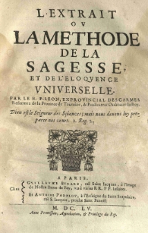 Le portrait de la sagesse universele avec l'id&eacute;e generale des sciances; et leur plan represent&eacute; en cent tables par le R.P. Fr. Leon [...]. P. 2