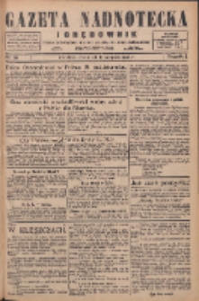 Gazeta Nadnotecka i Orędownik: pismo poświęcone sprawie polskiej na ziemi nadnoteckiej 1926.08.19 R.6 Nr189