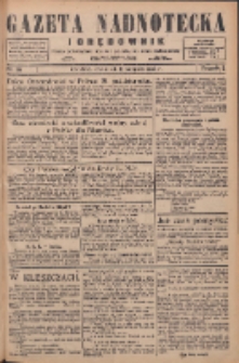 Gazeta Nadnotecka i Orędownik: pismo poświęcone sprawie polskiej na ziemi nadnoteckiej 1926.08.19 R.6 Nr189