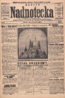 Gazeta Nadnotecka: pismo codzienne 1936.04.10 R.16 Nr85