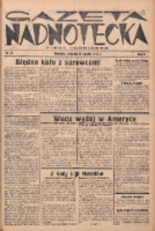 Gazeta Nadnotecka: pismo codzienne 1937.01.28 R.17 Nr22