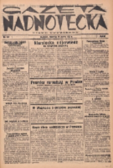 Gazeta Nadnotecka: pismo codzienne 1937.03.25 R.17 Nr69