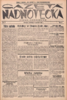 Gazeta Nadnotecka: pismo codzienne 1937.04.04 R.17 Nr77