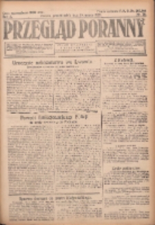 Przegląd Poranny: pismo niezależne i bezpartyjne 1923.03.19 R.3 Nr76