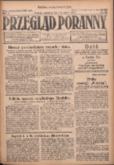 Przegląd Poranny: pismo niezależne i bezpartyjne 1923.03.25 R.3 Nr82
