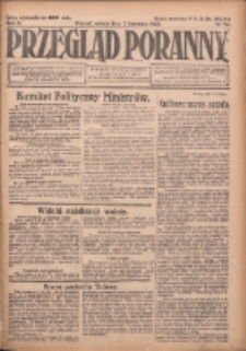 Przegląd Poranny: pismo niezależne i bezpartyjne 1923.04.07 R.3 Nr94
