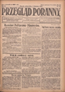 Przegląd Poranny: pismo niezależne i bezpartyjne 1923.04.07 R.3 Nr94