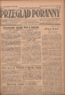 Przegląd Poranny: pismo niezależne i bezpartyjne 1923.05.12 R.3 Nr129
