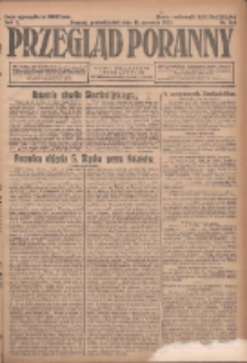 Przegląd Poranny: pismo niezależne i bezpartyjne 1923.06.18 R.3 Nr165
