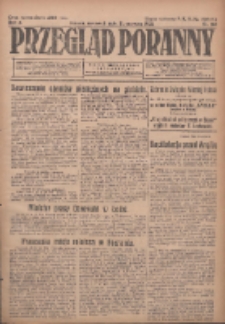 Przegląd Poranny: pismo niezależne i bezpartyjne 1923.06.21 R.3 Nr168