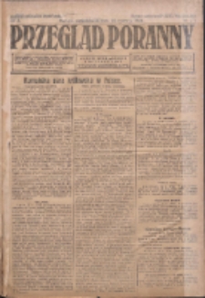 Przegląd Poranny: pismo niezależne i bezpartyjne 1923.06.25 R.3 Nr172