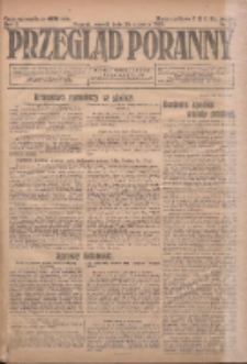 Przegląd Poranny: pismo niezależne i bezpartyjne 1923.06.26 R.3 Nr173