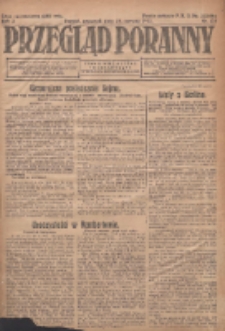 Przegląd Poranny: pismo niezależne i bezpartyjne 1923.06.28 R.3 Nr175