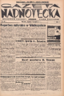Gazeta Nadnotecka: pismo codzienne 1937.11.07 R.17 Nr257
