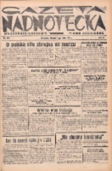 Gazeta Nadnotecka (Orędownik Kresowy): pismo codzienne 1937.12.07 R.17 Nr281