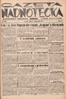 Gazeta Nadnotecka (Orędownik Kresowy): pismo codzienne 1937.12.16 R.17 Nr288
