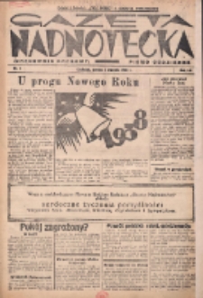 Gazeta Nadnotecka (Orędownik Kresowy): pismo codzienne 1938.01.01 R.18 Nr1