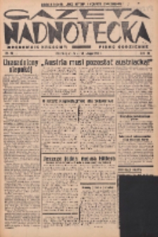 Gazeta Nadnotecka (Orędownik Kresowy): pismo codzienne 1938.02.27 R.18 Nr47