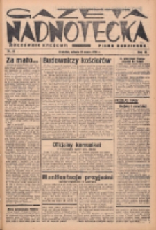 Gazeta Nadnotecka (Orędownik Kresowy): pismo codzienne 1938.03.12 R.18 Nr58