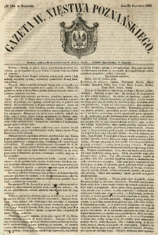 Gazeta Wielkiego Xięstwa Poznańskiego 1848.06.25 Nr145